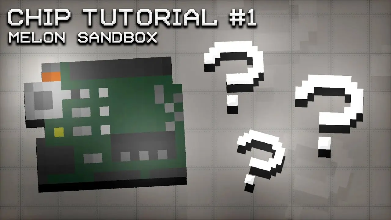 NEW CHIP Basic Tutorial | Melon Sandbox video thumbnail